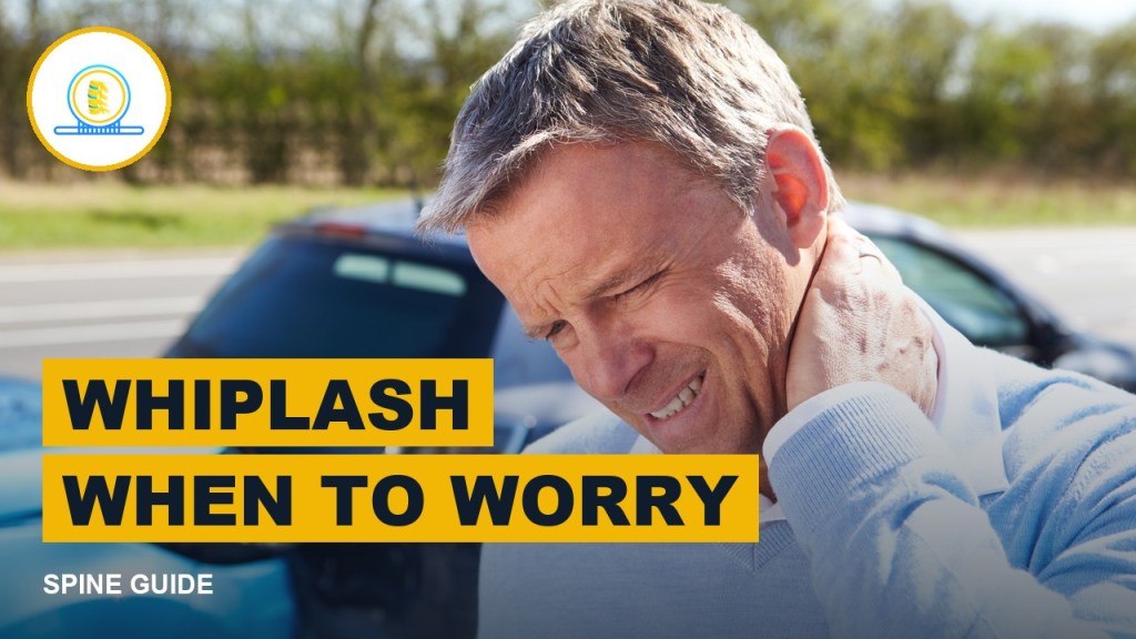 Whiplash and Neck Injury: Recovery and When to Worry